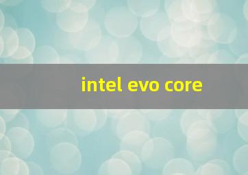 intel evo core